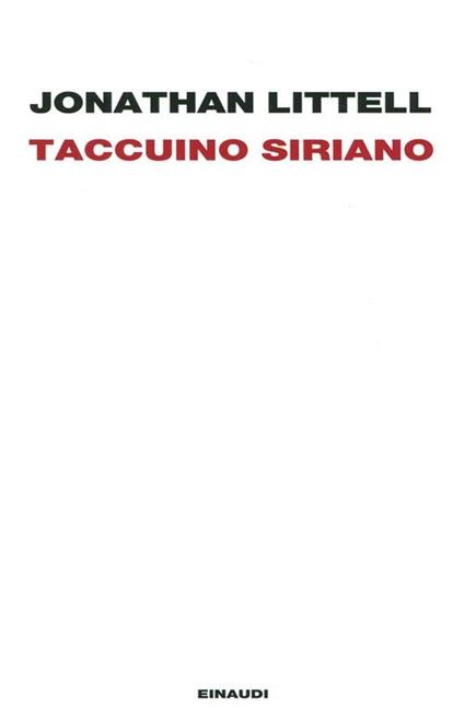 Taccuino siriano (16 gennaio-2 febbraio 2012) - Jonathan Littell - copertina