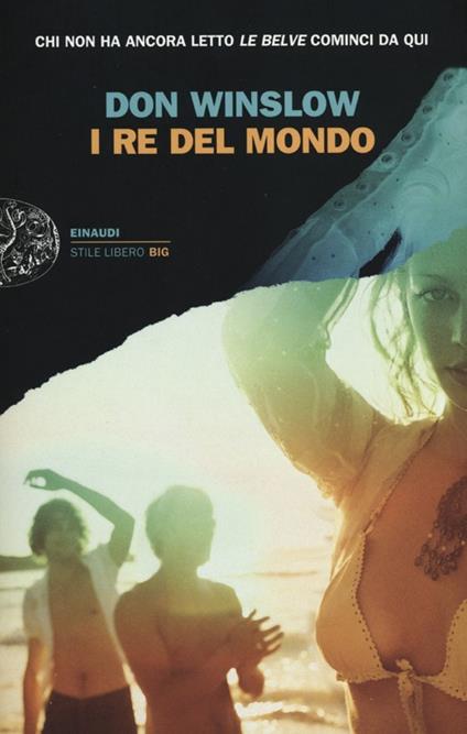 I re del mondo - Don Winslow - copertina