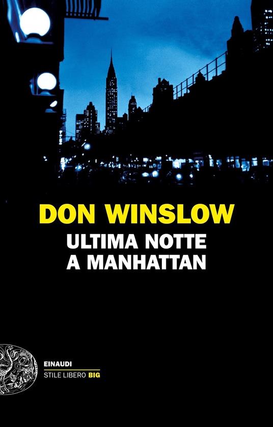 Ultima notte a Manhattan - Don Winslow - copertina