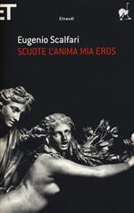Scuote l'anima mia Eros