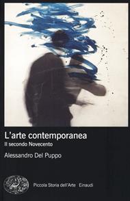 L' arte contemporanea. Il secondo Novecento