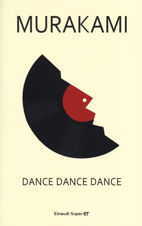 Dance dance dance - Haruki Murakami - copertina