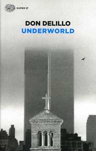 Libro Underworld Don DeLillo