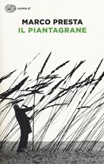 Il piantagrane