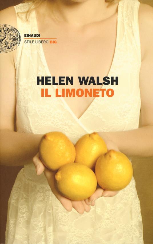 Il limoneto - Helen Walsh - copertina