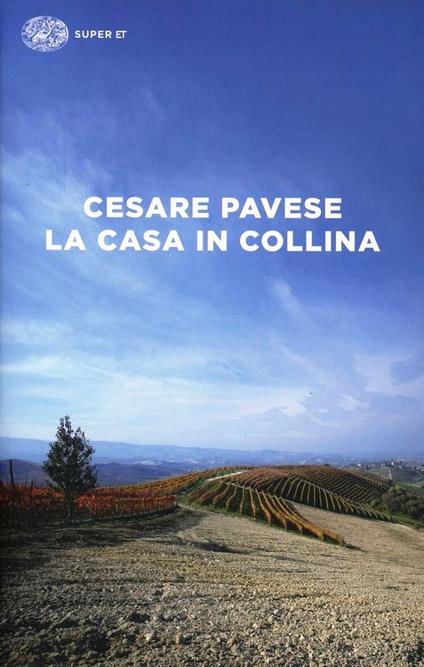 La casa in collina - Cesare Pavese - copertina