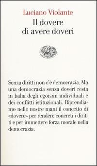 Il dovere di avere doveri - Luciano Violante - copertina