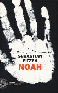 Noah - Sebastian Fitzek - copertina