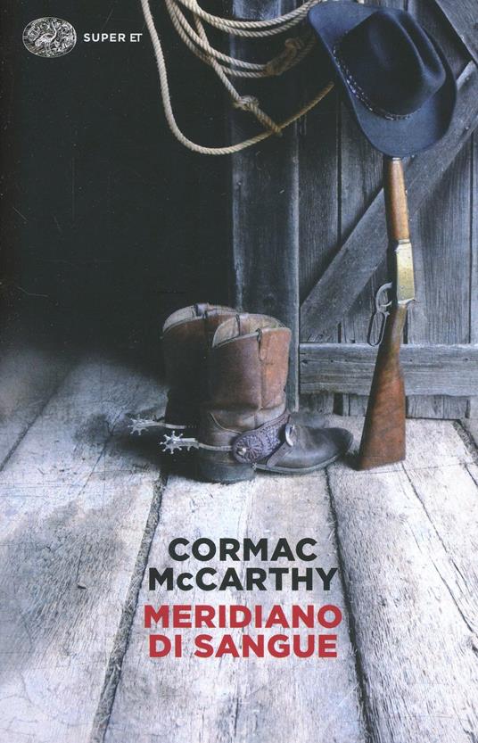 Meridiano di sangue - Cormac McCarthy - copertina