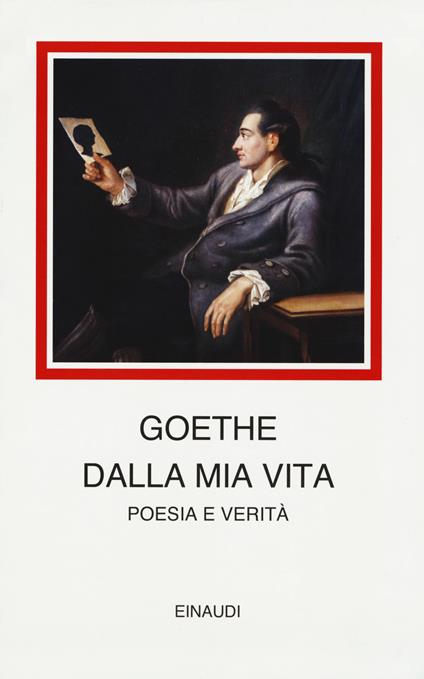 Dalla mia vita. Poesia e verità - Johann Wolfgang Goethe - copertina