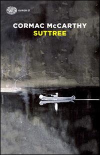 Suttree - Cormac McCarthy - copertina