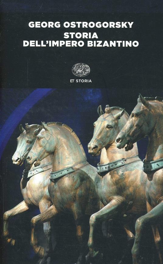 Storia dell'impero bizantino - Georg Ostrogorsky - copertina