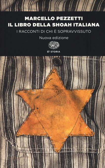 Il libro della Shoah italiana. I racconti di chi è sopravvissuto - Marcello Pezzetti - copertina