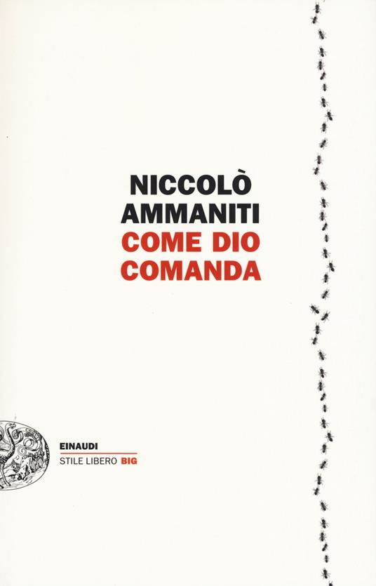 Come Dio comanda - Niccolò Ammaniti - copertina