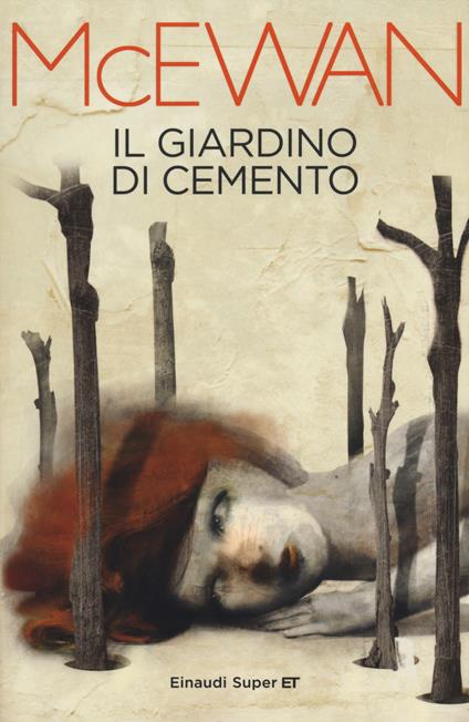 Il giardino di cemento - Ian McEwan - copertina