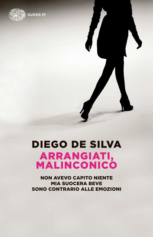 Arrangiati, Malinconico - Diego De Silva - copertina