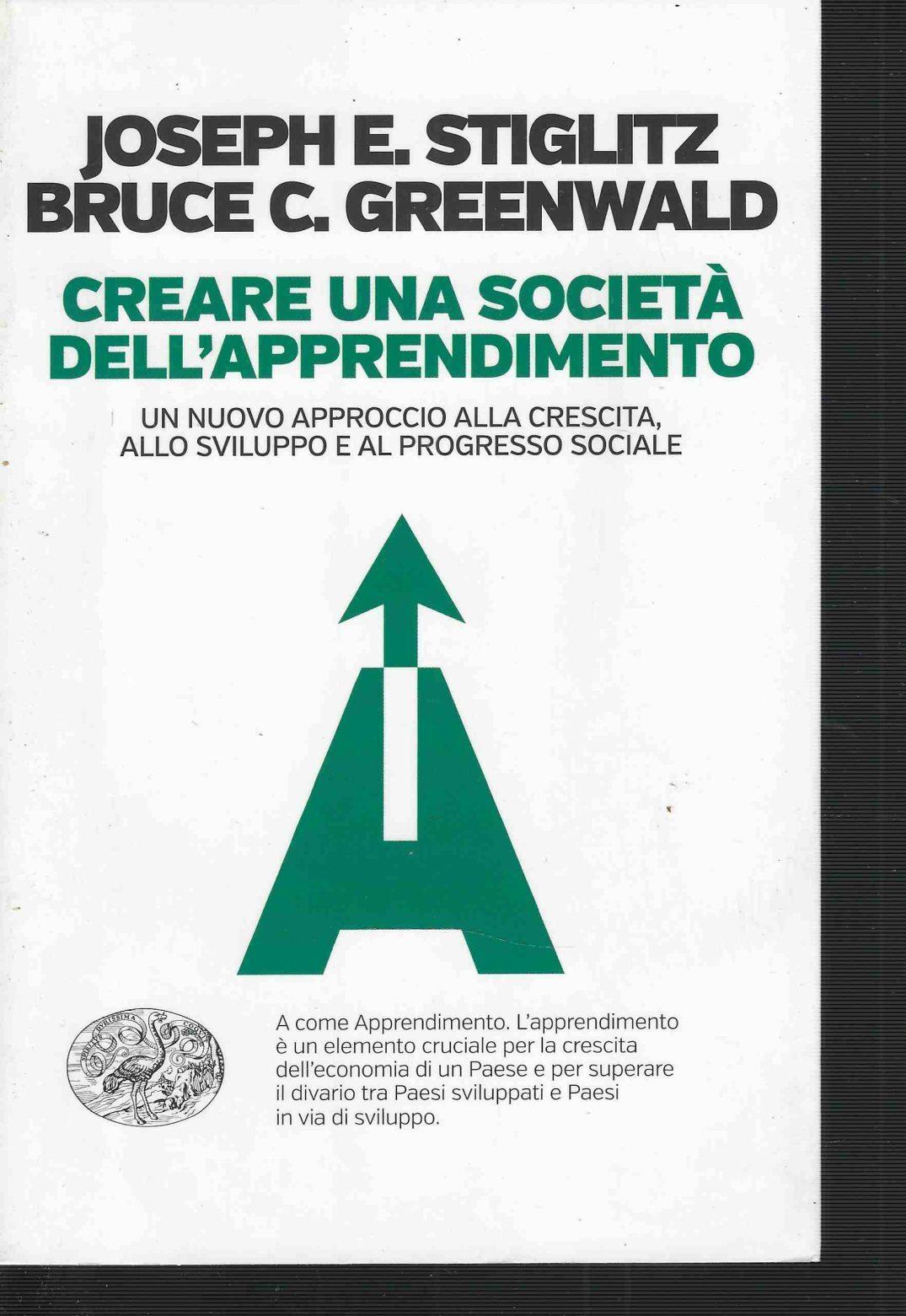 Creare una società dell'apprendimento. Un nuovo approccio alla crescita, allo sviluppo e al progresso sociale