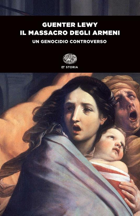 Il massacro degli armeni. Un genocidio controverso - Guenter Lewy - copertina