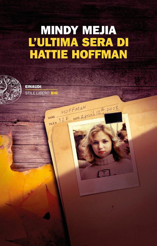 L' ultima sera di Hattie Hoffman - Mindy Mejia - copertina