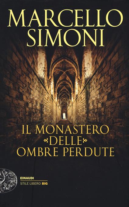 Il monastero delle ombre perdute - Marcello Simoni - copertina