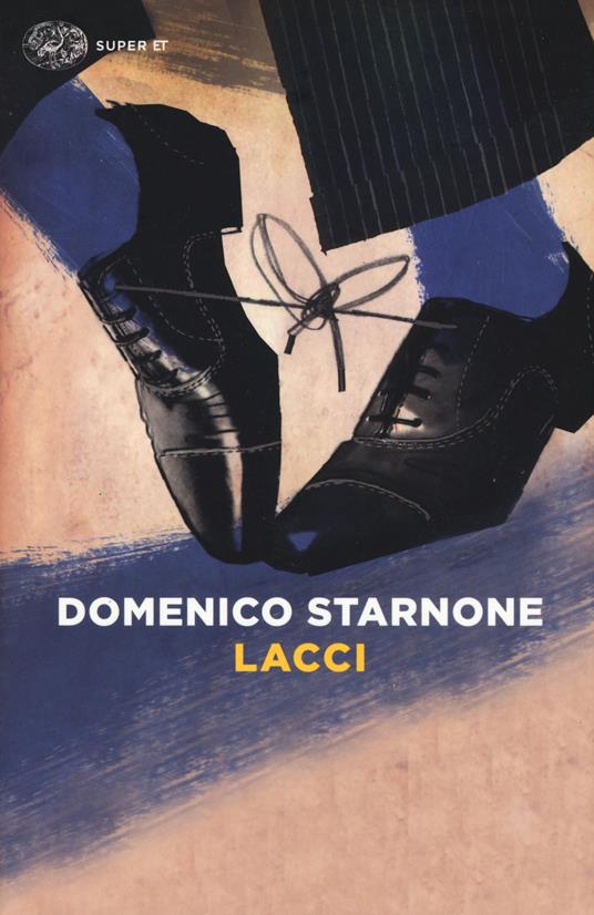Lacci - Domenico Starnone - copertina