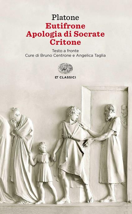 Eutifrone-Apologia di Socrate-Critone. Testo greco a fronte - Platone - copertina