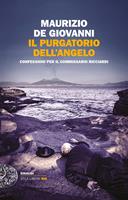 Il purgatorio dell'angelo. Confessioni per il commissario Ricciardi