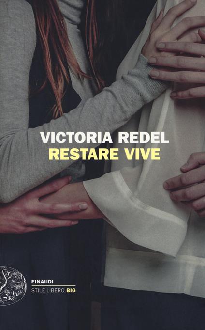 Restare vive - Victoria Redel - copertina