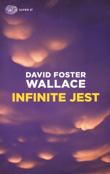 Infinite jest - David Foster Wallace - 2