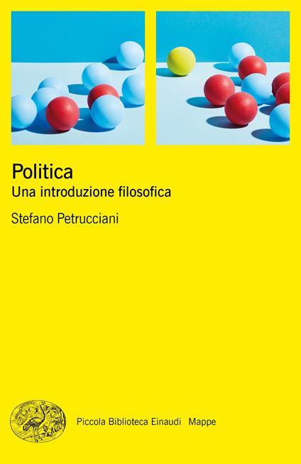 Politica. Una introduzione filosofica - Stefano Petrucciani - copertina