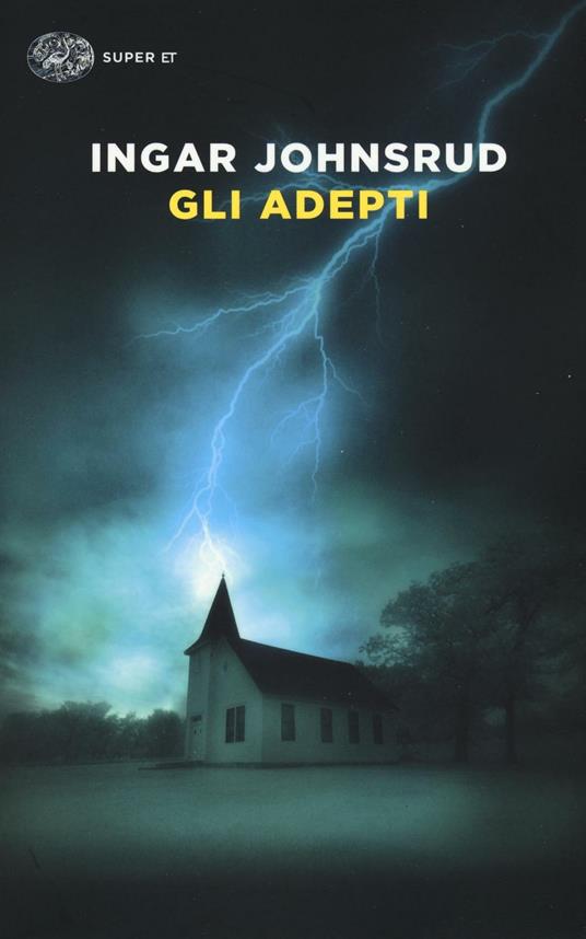 Gli adepti - Ingar Johnsrud - copertina