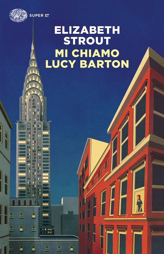 Mi chiamo Lucy Barton - Elizabeth Strout - copertina