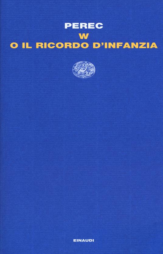 W o il ricordo d'infanzia - Georges Perec - copertina