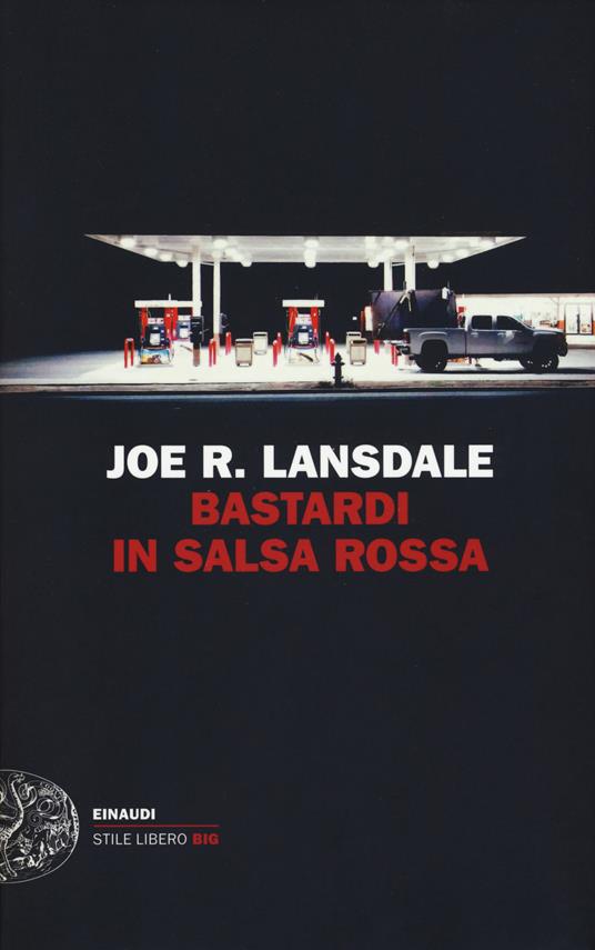 Bastardi in salsa rossa - Joe R. Lansdale - copertina