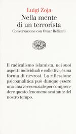 Nella mente di un terrorista. Conversazione con Omar Bellicini
