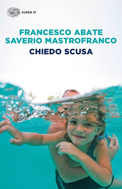 Chiedo scusa - Francesco Abate,Saverio Mastrofranco - copertina