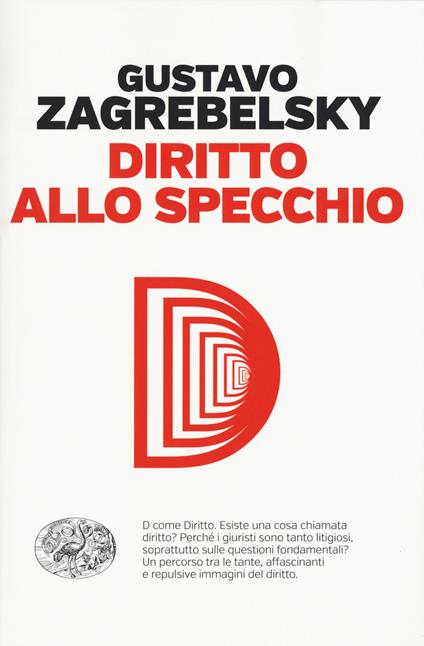 Diritto allo specchio - Gustavo Zagrebelsky - copertina