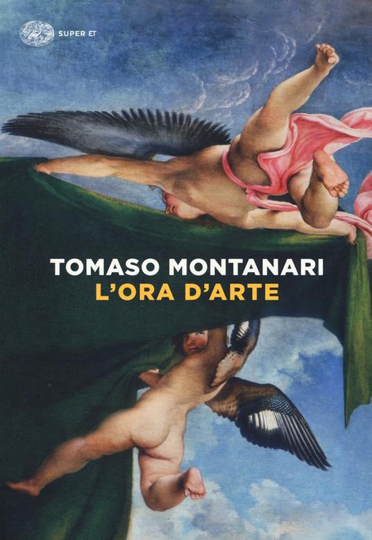L'ora d'arte - Tomaso Montanari - copertina