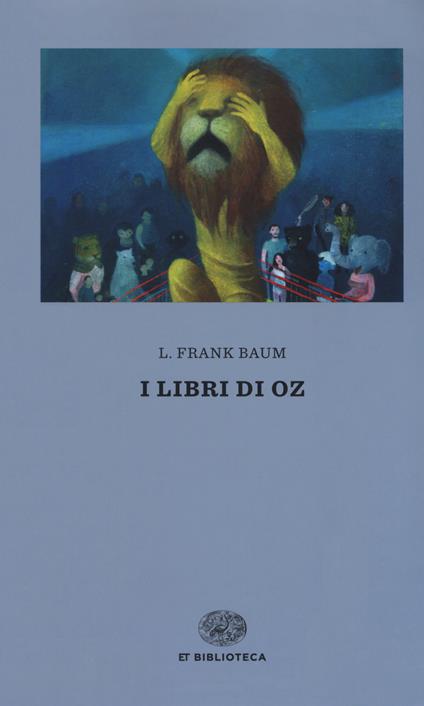 I libri di Oz - L. Frank Baum - copertina