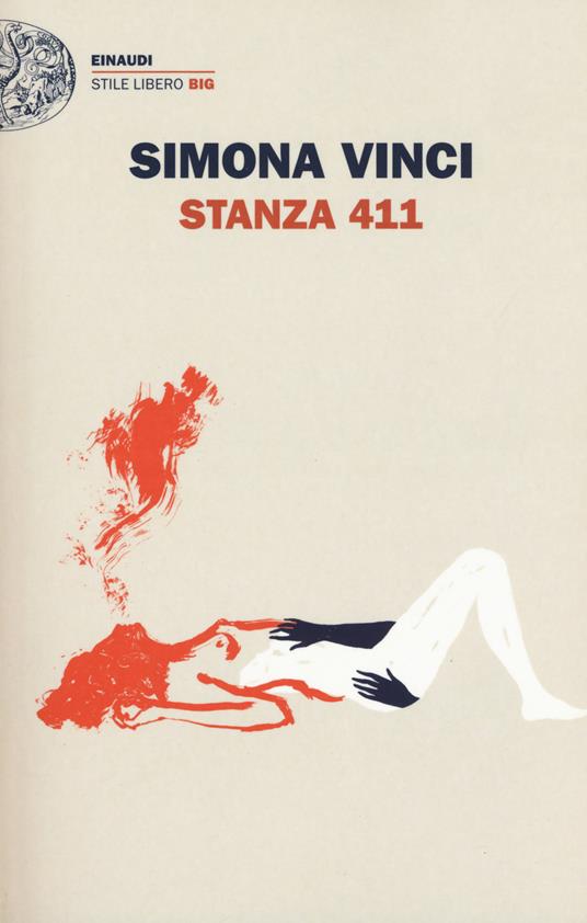 Stanza 411. Nuova ediz. - Simona Vinci - copertina