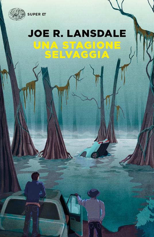 Una stagione selvaggia - Joe R. Lansdale - copertina