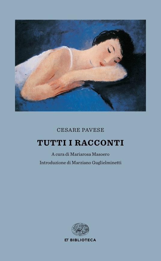 Tutti i racconti - Cesare Pavese - 2