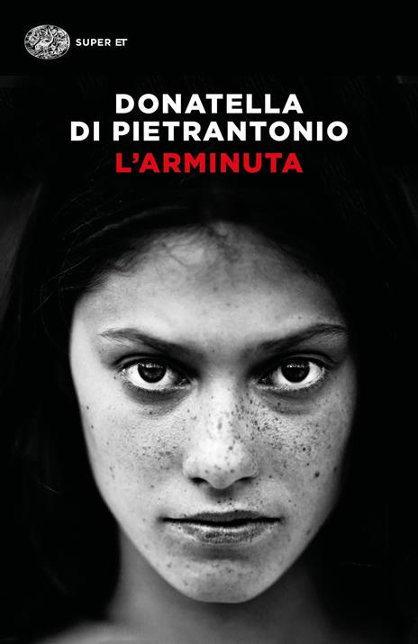 L' Arminuta - Donatella Di Pietrantonio - copertina
