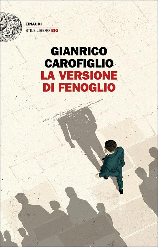 La versione di Fenoglio - Gianrico Carofiglio - copertina