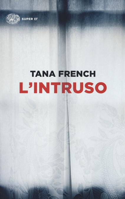 L'intruso - Tana French - copertina