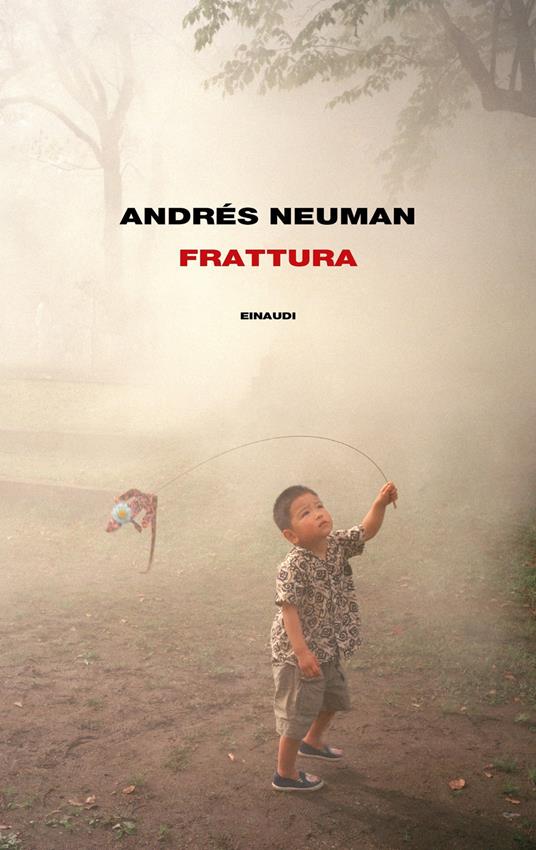 Frattura - Andrés Neuman - copertina