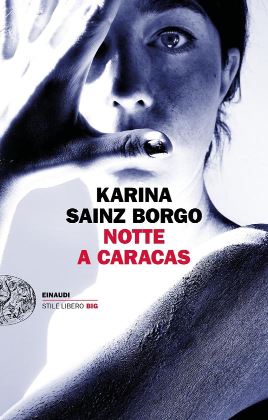 Notte a Caracas - Karina Sainz Borgo - copertina