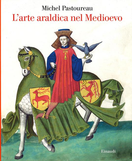 L' arte araldica nel Medioevo - Michel Pastoureau - copertina