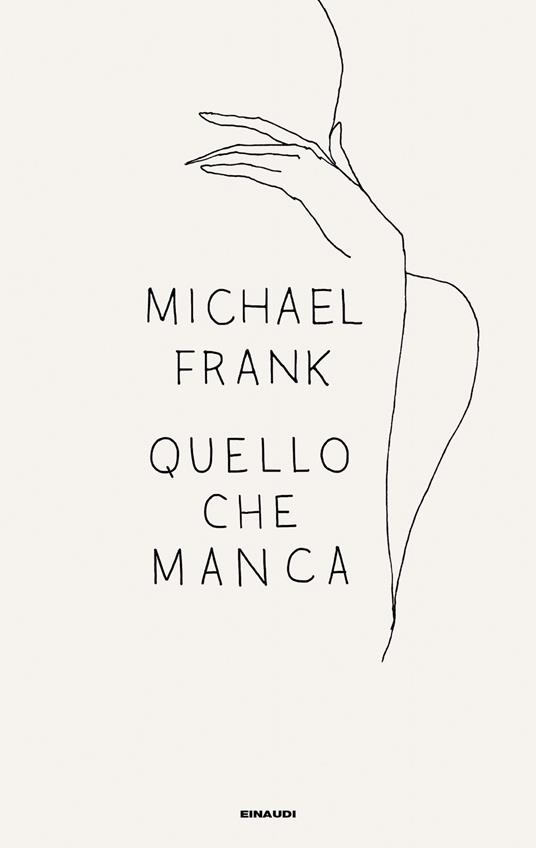 Quello che manca - Michael Frank - copertina