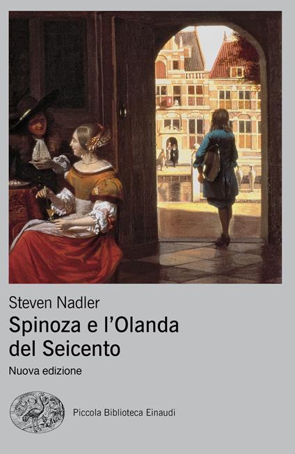Spinoza e l'Olanda del Seicento - Steven Nadler - copertina